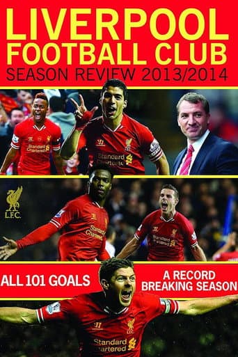 Liverpool Football Club Season Review: 2013-2014 poster
