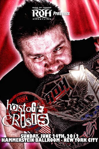 ROH: Best In The World 2012 - Hostage Crisis poster