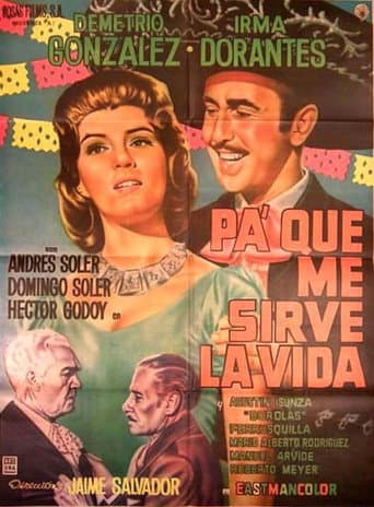 Pa' qué me sirve la vida poster