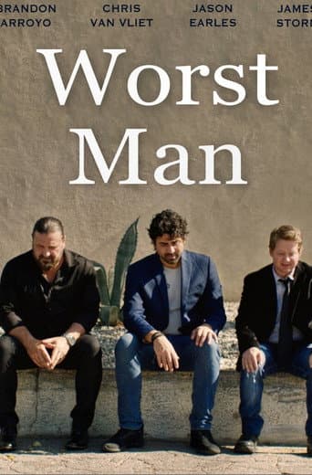 Worst Man poster