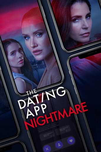 The Dating App Nightmare poster