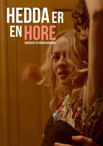 Hedda is a Whore poster