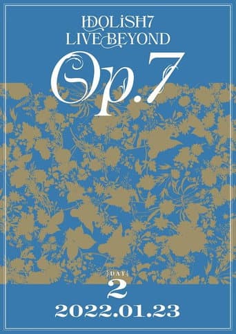IDOLiSH7 LIVE BEYOND "Op.7" poster
