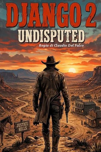 Django Undisputed 2 Justice is done poster