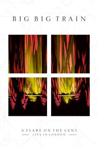 Big Big Train: A Flare on the Lens - Live in London poster