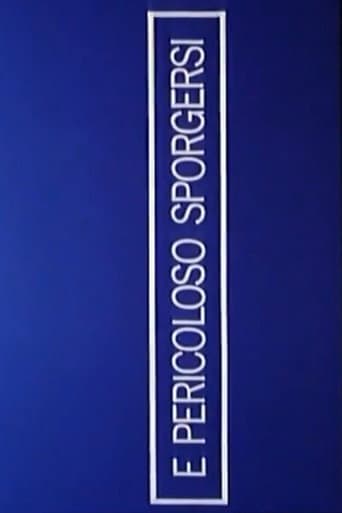 È pericoloso sporgersi poster