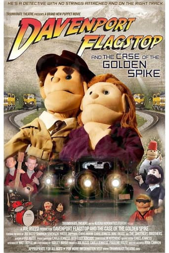 Davenport Flagstop and the Case of the Golden Spike poster