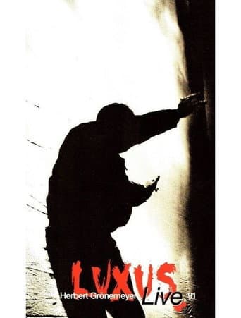 Herbert Grönemeyer - Luxus live 91 poster