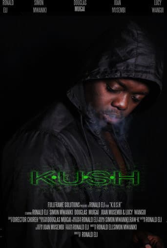 K.U.S.H poster
