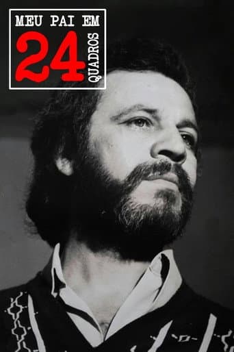 Meu Pai em 24 Quadros poster