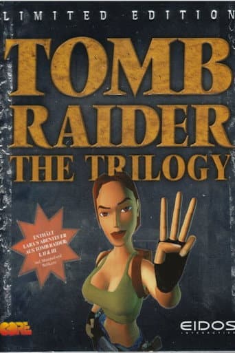 Tomb Raider: The Trilogy poster