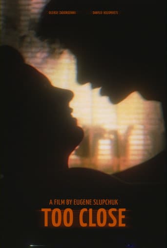 Too Close poster