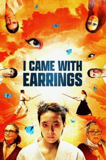 I Came with Earrings poster