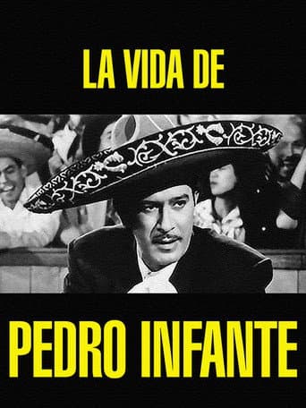 La vida de Pedro Infante poster