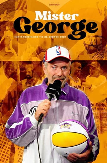 Mister George : L'Extraordinaire vie de George Eddy poster