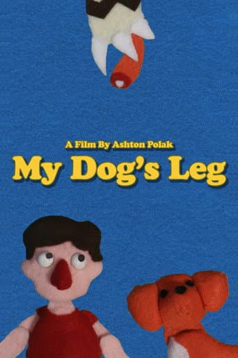 My Dog's Leg poster