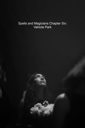 Spells and Magicians Chapter Six: Vehicle Park poster
