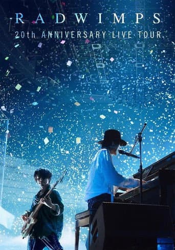 RADWIMPS 20th Anniversary Live Tour poster