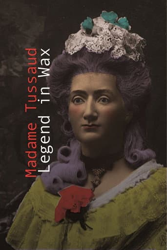 Madame Tussaud: A Legend in Wax poster