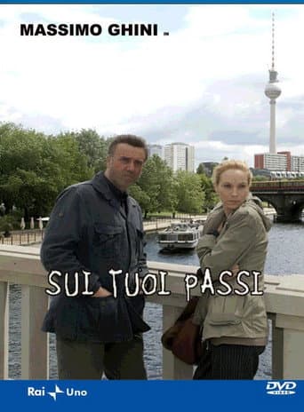 Sui tuoi passi poster