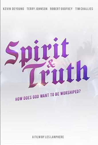 Spirit & Truth poster
