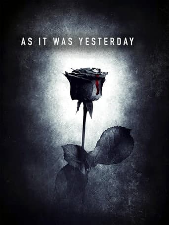 As It Was Yesterday poster