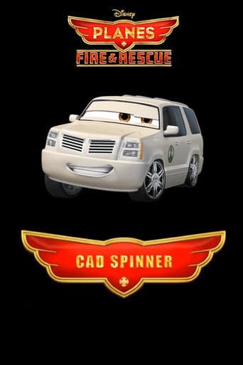 Planes: Fire & Rescue: Cad Spinner poster