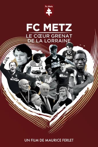 FC Metz, The Garnet Heart of Lorraine poster