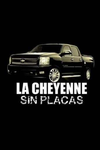 La Cheyenne Sin Placas poster