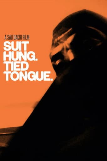 Suit Hung. Tied Tongue. poster