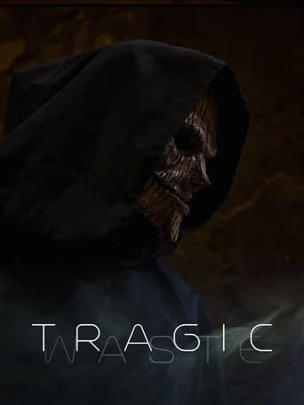 Tragic Waste poster