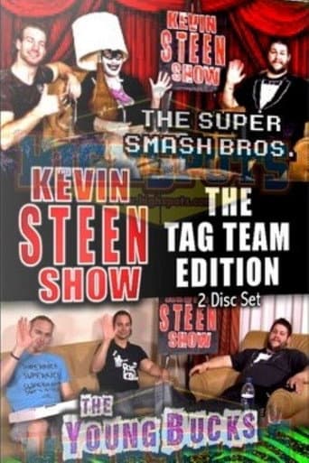 The Kevin Steen Show: The Young Bucks Vol. 1 poster