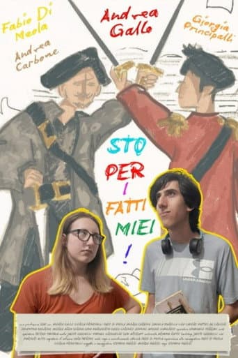 Sto per i Fatti Miei! poster