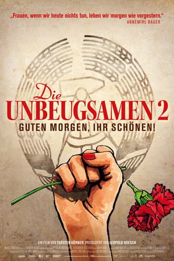 The Indomitable2 - Good Morning, my Beauties! poster