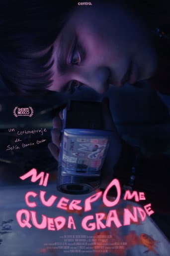 Mi cuerpo me queda grande poster