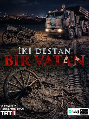 İki Destan Bir Vatan poster