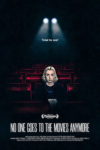 No One Goes to the Movies Anymore poster
