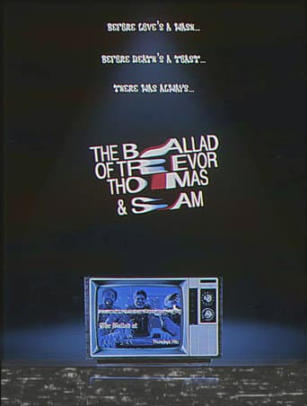 The Ballad of Trevor, Thomas, and Sam poster