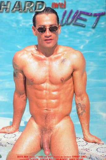Hard and Wet poster
