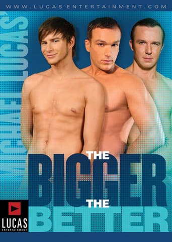The Bigger the Better poster