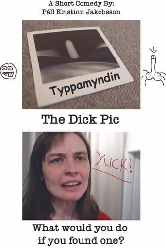 The Dick Pic poster
