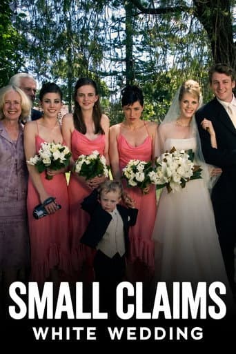 Small Claims: White Wedding poster