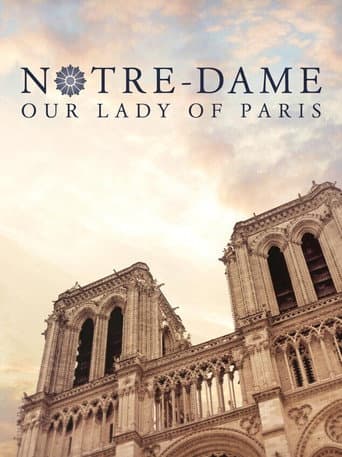 Notre-Dame: Our Lady of Paris poster