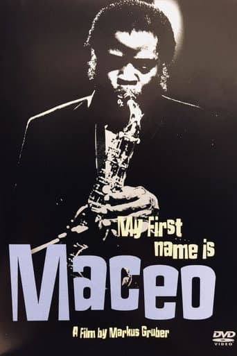 Maceo Parker: My First Name Is Maceo poster