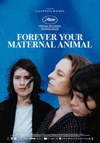 Forever Your Maternal Animal poster