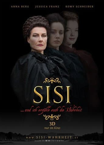 Sisi... und ich erzähle euch die Wahrheit poster