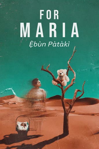 For Maria Ebun Pataki poster