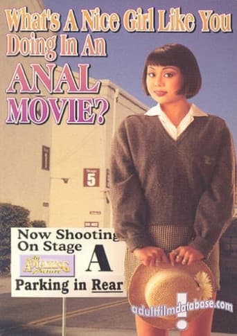 What's a Nice Girl Like You Doing in an Anal Movie poster