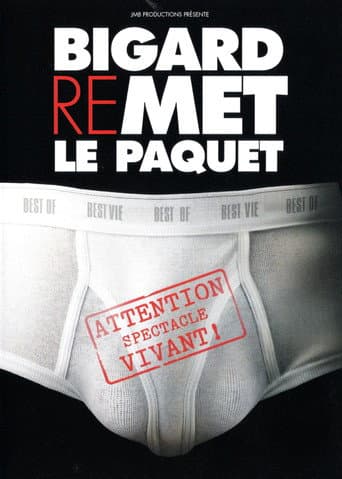 Bigard remet le paquet poster