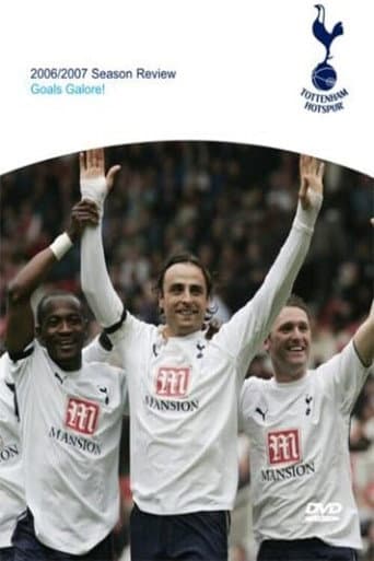 Tottenham Hotspur - Official Review Of The Season 2006-07 poster